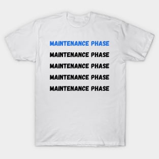 Maintenance T-Shirt